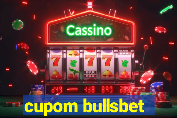 cupom bullsbet